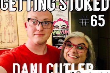 Getting Stoked Dani Cutler