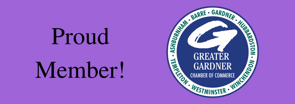 Proud member of the Greater Gardner Chamber of Commerce